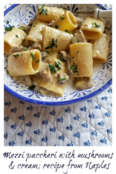 Mezzi Paccheri with Mushrooms and Cream. – The Pasta Project