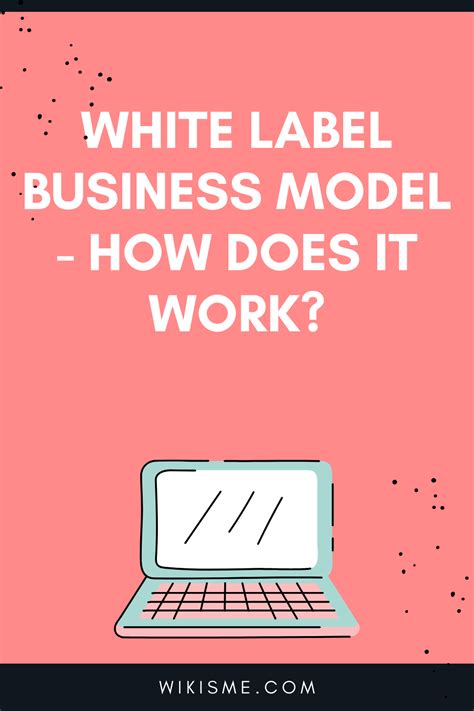 White Label Business Model - How Does It work? | White label, Business, Labels