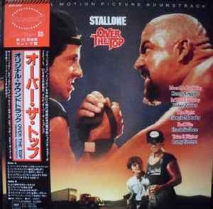 Over The Top (Original Motion Picture Soundtrack) (1987, Vinyl) - Discogs