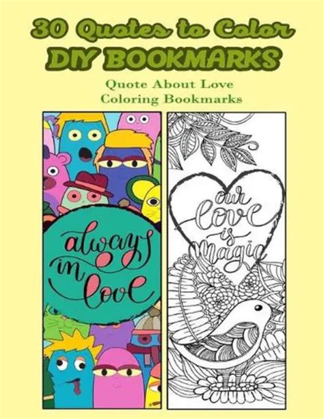 30 QUOTES TO Color DIY Bookmarks: Quote About Love Coloring Bookmarks by V. Book $19.13 - PicClick