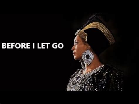 BEYONCÉ - Before I Let Go - YouTube