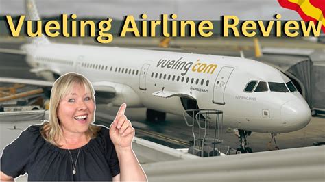 Vueling Airlines Review: What You NEED to Know Before You Fly - YouTube