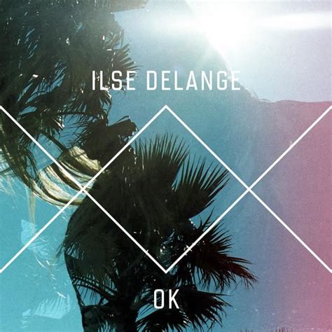 Ilse DeLange – OK Lyrics | Genius Lyrics