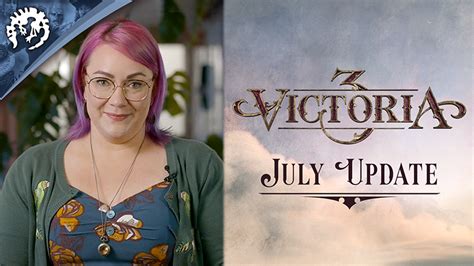 Victoria 3 - Monthly Update #1 | July - Steam News