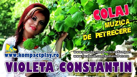 Colaj Muzica populara de petrecere - Violeta Constantin - YouTube