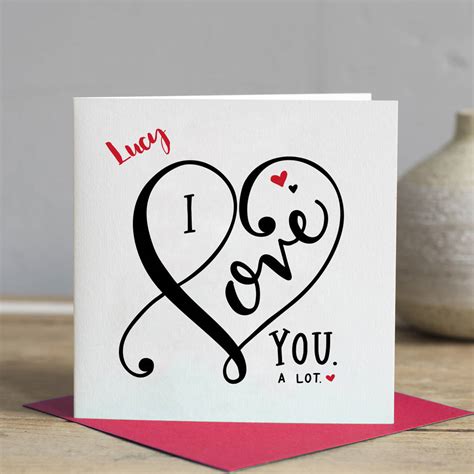 Valentines Day Card I Love You A Lot By Lisa Marie Designs