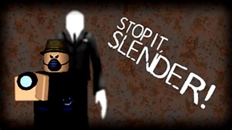 Stop It Slender Roblox - Como Responder Os Caras No Jogo De Police Do ...