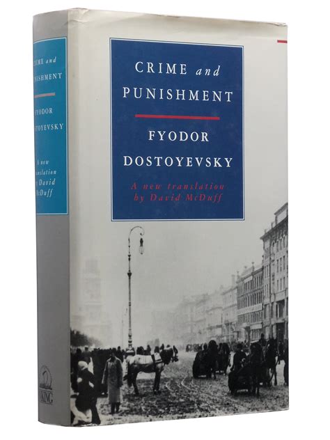 Crime and Punishment by Dostoyevsky, Fyodor; Translated with an ...