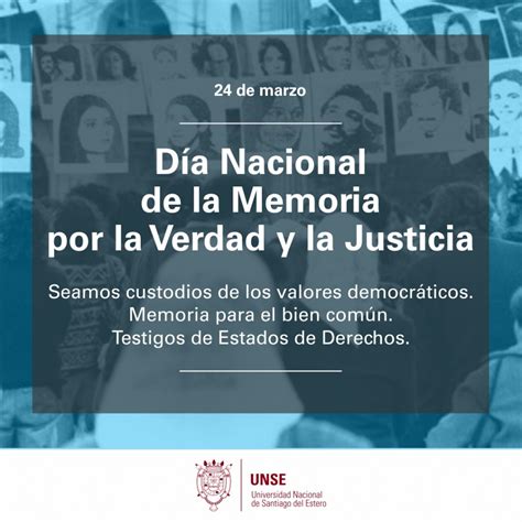 24 de MARZO DÍA NACIONAL DE LA MEMORIA POR LA VERDAD Y LA JUSTICIA