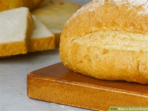 How to Defrost Bread: 13 Steps (with Pictures) - wikiHow