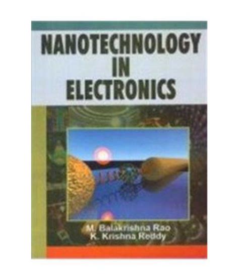 Nanotechnology In Electronics: Buy Nanotechnology In Electronics Online at Low Price in India on ...