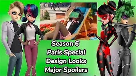 Miraculous Season 6 || Miraculous World Paris New Looks Spoilers | Fandom