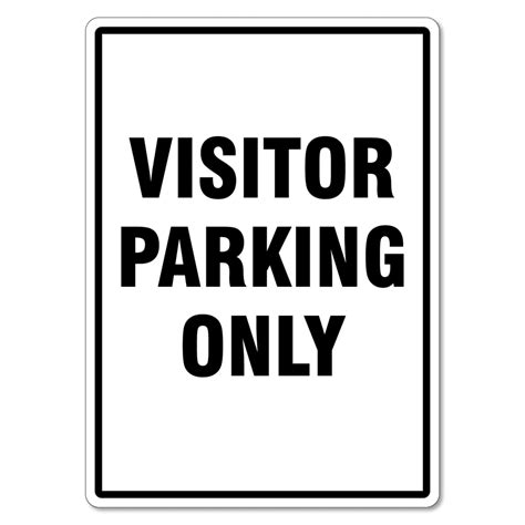 Visitor Parking Only Sign - The Signmaker