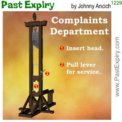 Past Expiry Cartoon & More.: [CARTOON] Complaints Department