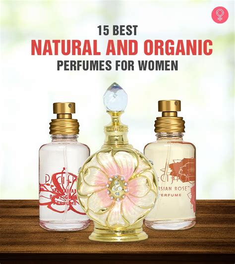 15 Best Natural Perfumes For Women (Reviews) That Can Make You Seductive!