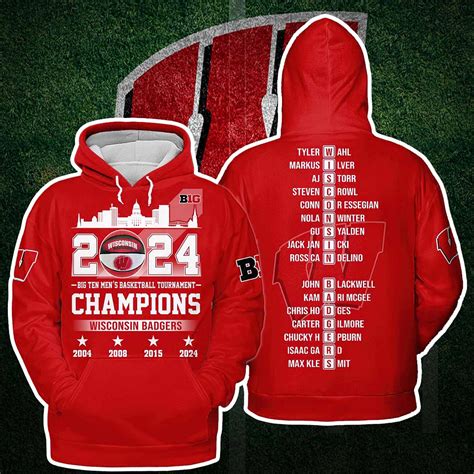 2024 Big Ten Basketball Tournament Champions Wisconsin Badgers Hoodie ...