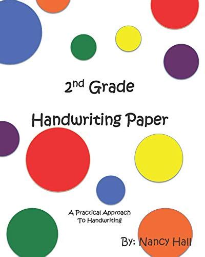 2nd Grade Handwriting Paper by Nancy Hall | Goodreads