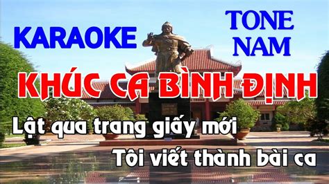 karaoke KHÚC CA BÌNH ĐỊNH / TONE NAM - YouTube