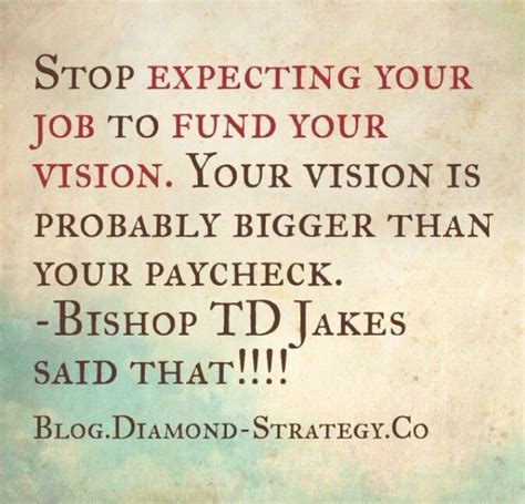 1000+ images about Bishop TD Jakes Quotes on Pinterest