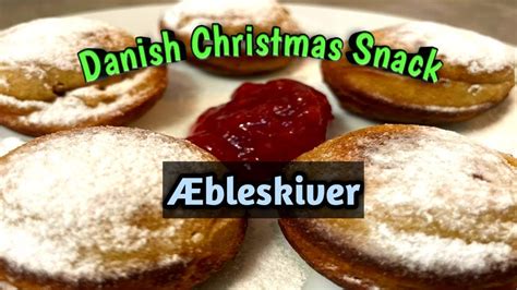 Æbleskiver | Danish Christmas snack | Healthy Food | Traditional Food in Denmark - YouTube