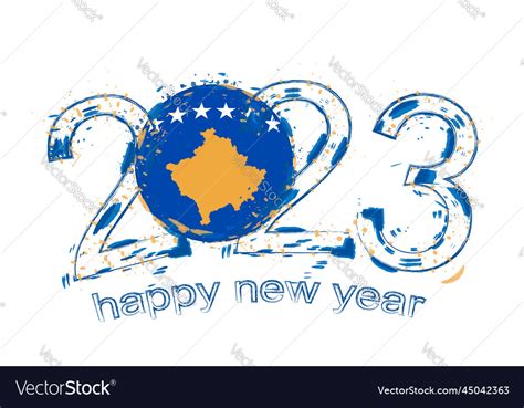 2023 year in grunge style with flag of kosovo Vector Image