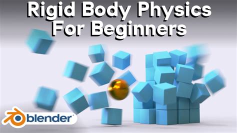 Rigid Body Physics for Beginners (Blender Tutorial) - BlenderNation