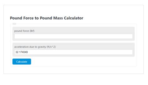 Pound Force to Pound Mass Calculator - Calculator Academy