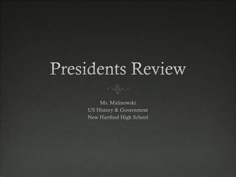 Presidents & People Review - New Hartford Central Schools