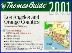 Thomas Guide Los Angeles and Orange Counties 2001 Steet Guide and ...