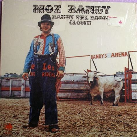 el Rancho: Bandy The Rodeo Clown - Moe Bandy (1975)