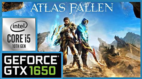 Atlas Fallen | GTX 1650 | i5 10300H | Benchmark - YouTube