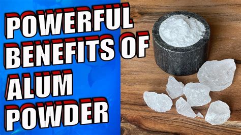 10 POWERFUL Health Benefits Of ALUM POWDER For The Body