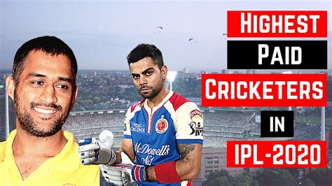 Highest Paid Cricketers in IPL 2020 - YouTube