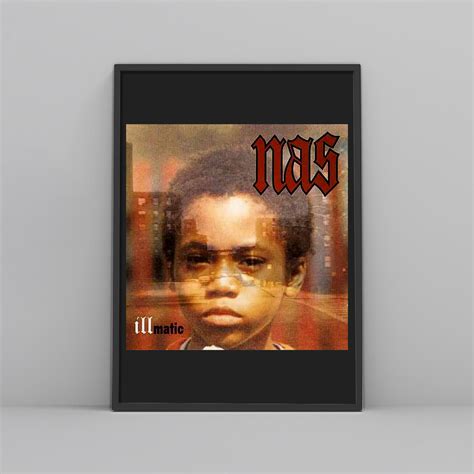 Nas Illmatic Album Posters