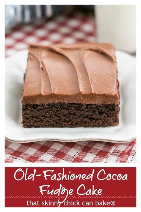 Old Fashioned Cocoa Fudge Cake - That Skinny Chick Can Bake