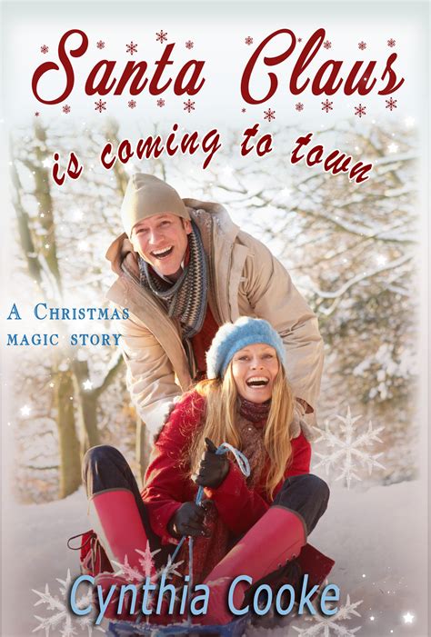 Santa Claus is Coming to Town by Cynthia Cooke – Book Bites 7