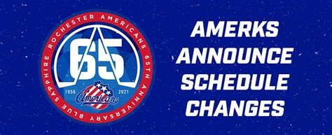 AMERKS ANNOUNCE SCHEDULE UPDATES | Rochester Americans