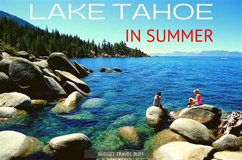 11 Best Things To Do In Lake Tahoe In Summer