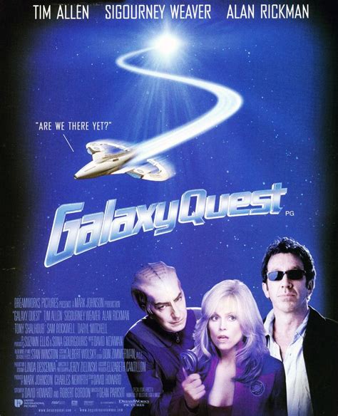 "Galaxy Quest" movie poster, 1999. | I movie, Good movies, Indie films