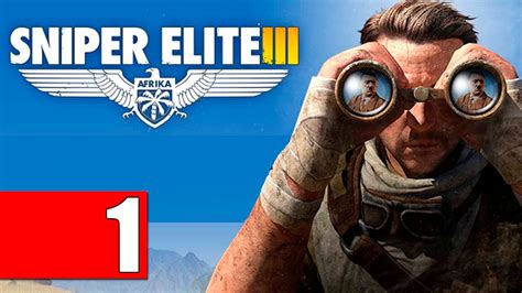 Sniper Elite 3 Walkthrough en Español Parte 1 - YouTube