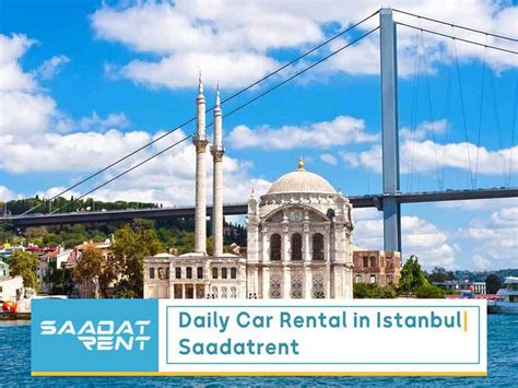 Daily Car Rental in Istanbul| Saadatrent