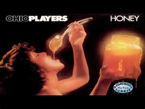 Ohio Players – Honey (1975) - YouTube