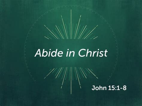 Abide in Christ - Logos Sermons