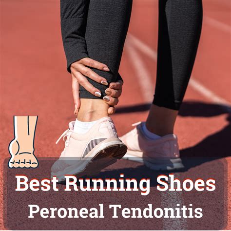 Best Running Shoes for Peroneal Tendonitis in 2023 - UpbeatRun