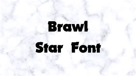 Brawl Star Font Free Download