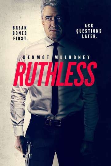 Ruthless - Movie | Moviefone