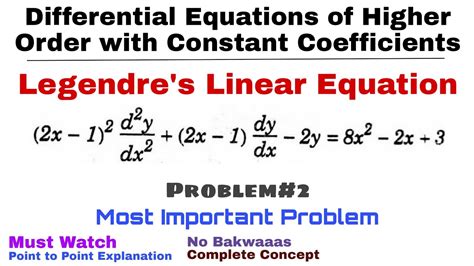 27. Legendre's Linear Equations | Concept and Problem#2 | Differential ...