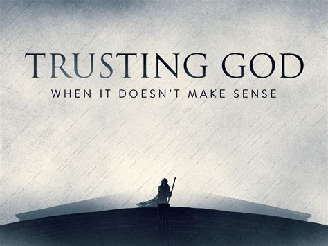 Trusting God Even When It Doesn’t Make Sense: The Others- Faith in All Seasons – Life Community ...