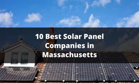 10 Best Solar Panel Companies in Massachusetts - 2023 Review