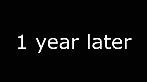 1 year later.... - YouTube